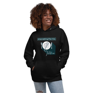 Open image in slideshow, Stop Eating the Mic - Unisex Hoodie - Mic Trainer
